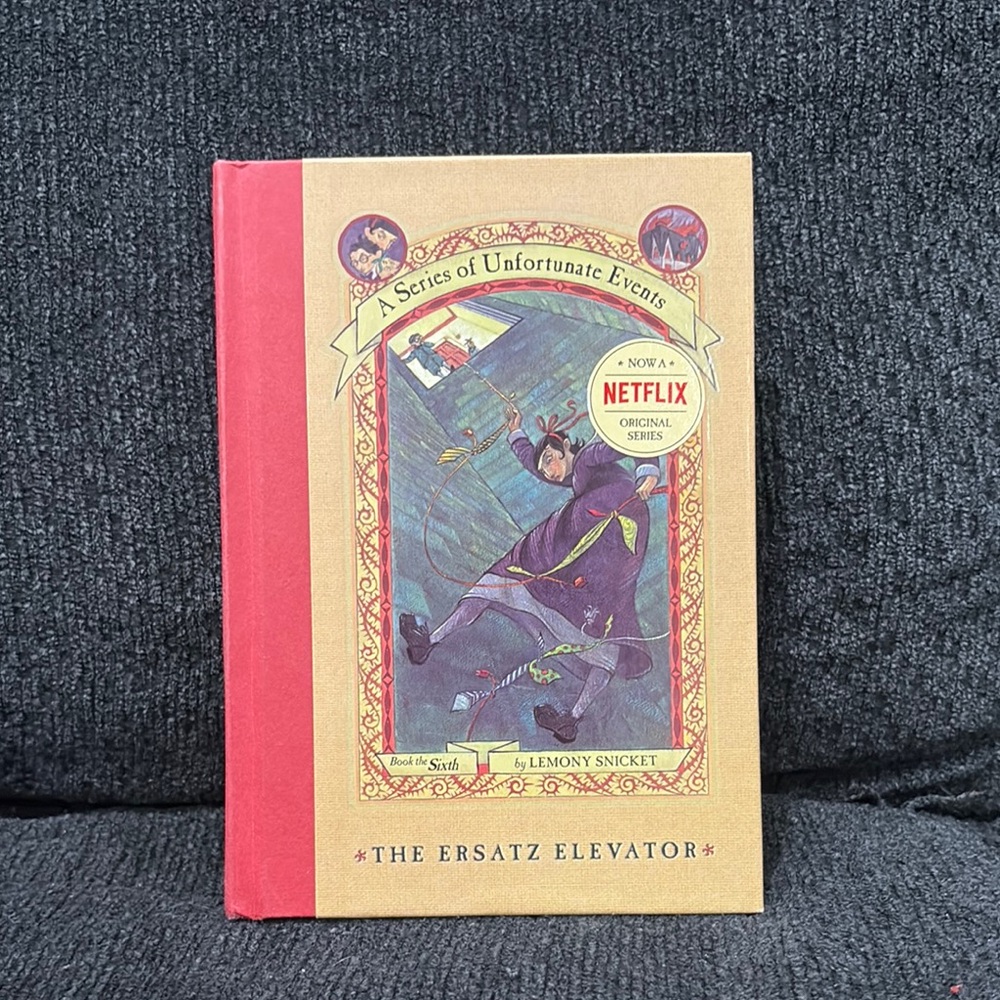 A Series of Unfortunate Events: The Ersatz Elevator Book